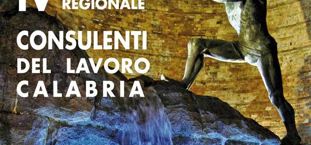 IV congresso regionale consulenti del lavoro, focus sulla disoccupazione in Calabria
